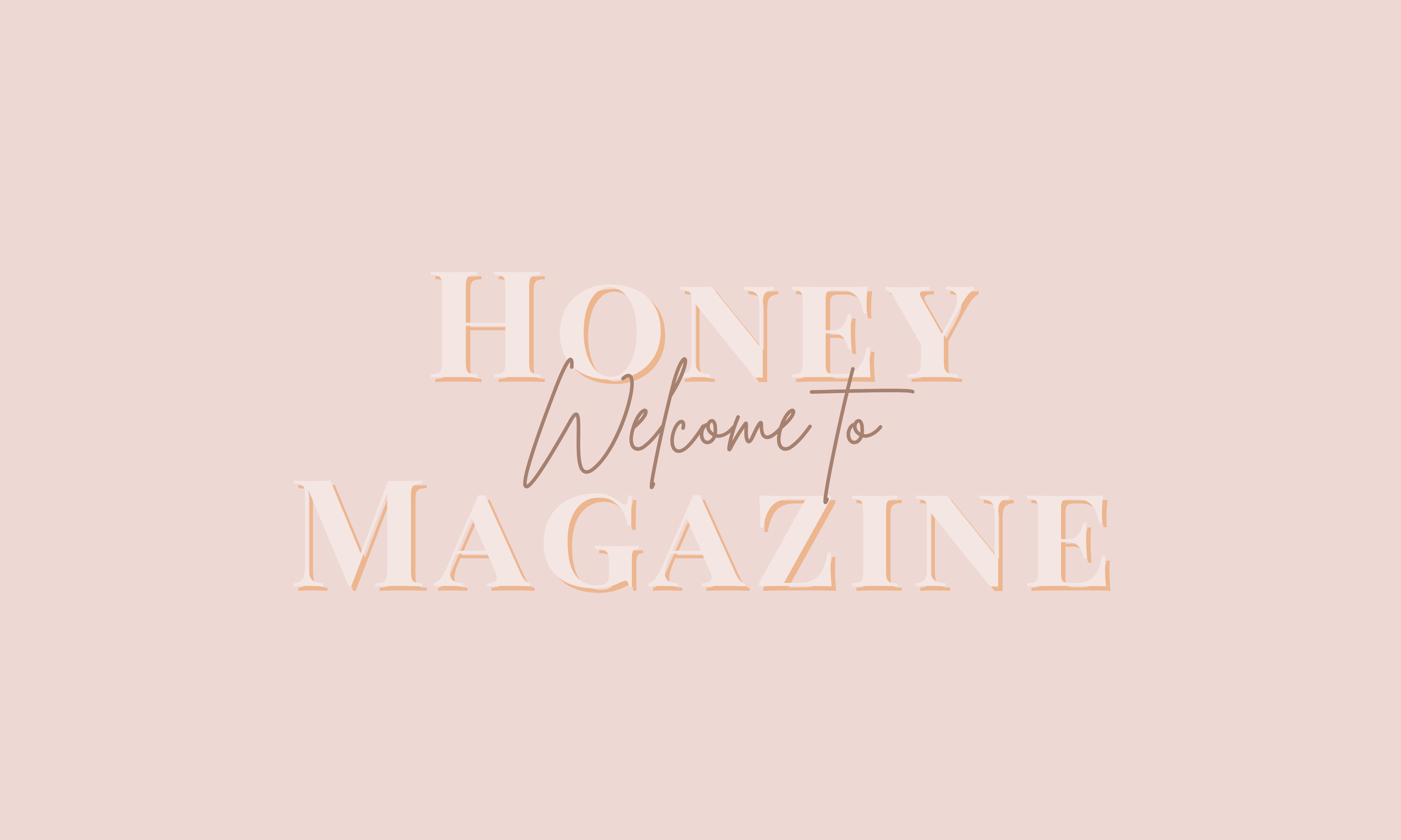 Honey Magazine